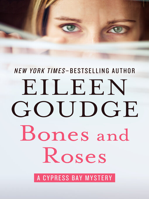 Title details for Bones and Roses by Eileen Goudge - Available